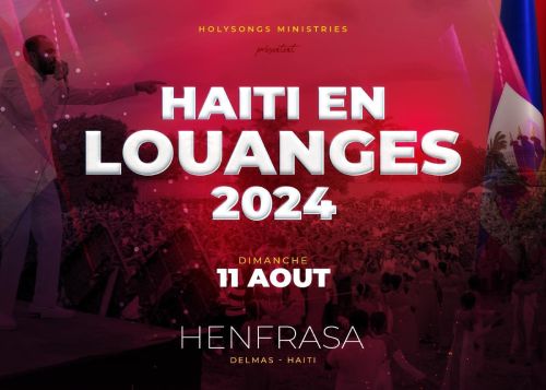 11 Août 2024 - la 8ème Édition de Haiti En Louanges Confirmée