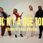 Hillsong FR & Morijah & Bigtyofficial