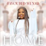 Favoured Wunmi – Back Home (vídeo y letra)