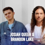Josiah Queen presenta “Can't Steal My Joy” con Brandon Lake