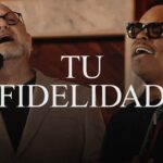 Israel & New Breed, Marcos Witt - Tu Fidelidad (Live Video)