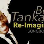 Ben Tankard presenta “RE-IMAGINED SONGBOOK”, el álbum de jazz gospel de 2025
