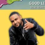 Richie Righteous presenta “Good Life” en Nueva York