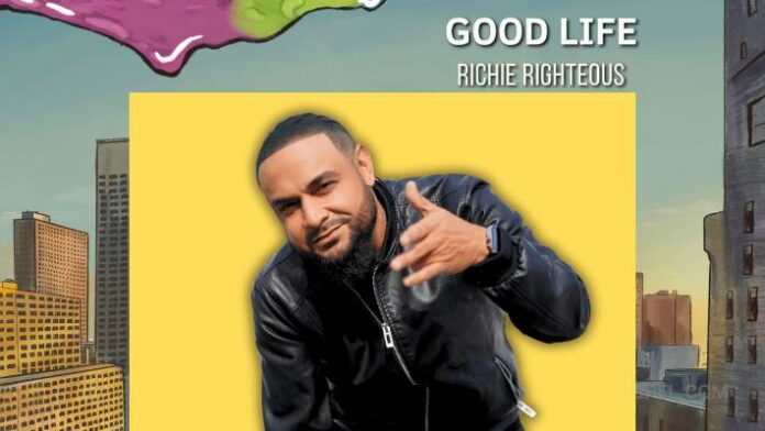 Richie Righteous presenta “Good Life” en Nueva York
