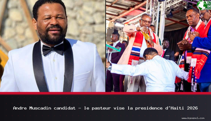 Candidato de André Muscadin: el pastor aspira a la presidencia de Haití 2026
