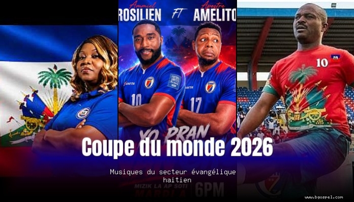Mundial 2026 – Música del sector evangélico haitiano
